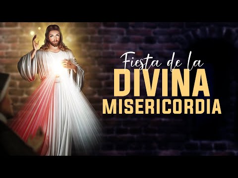 SANTA EUCARISTÍA // Fiesta de la Divina Misericordia