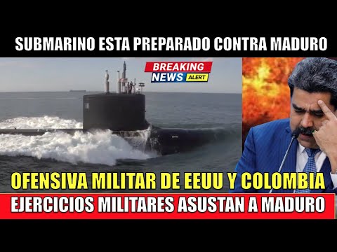 Submarino contra Maduro en ineditos ejercicios militares