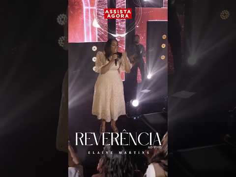 Assista “Reverência” de Elaine Martins! Adoração que impacta 🙏 #mkmusic Assista “Reverência” de Elaine Martins! Adoração que impacta 🙏 #mkmusic