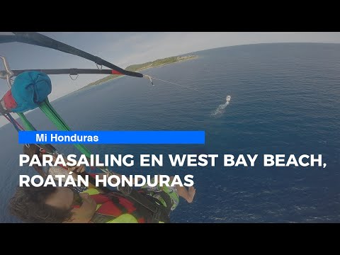 Mi Honduras: Parasailing en West Bay Beach, Roatán Honduras