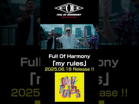 Full Of Harmony「my rules」 #FullOfHarmony  #FOH #myrules  #music #rnb