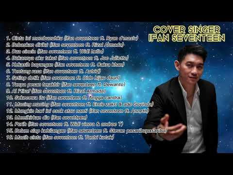 ACOUSTIC COVER INDONESIA - BY IFAN SEVENTEEN ❗❗❗