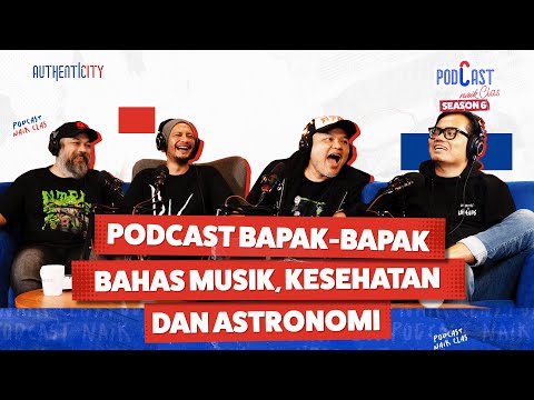 TERBANG DAN TENGGELAM BERSAMA NTRL! - PODCAST NAIK CLAS