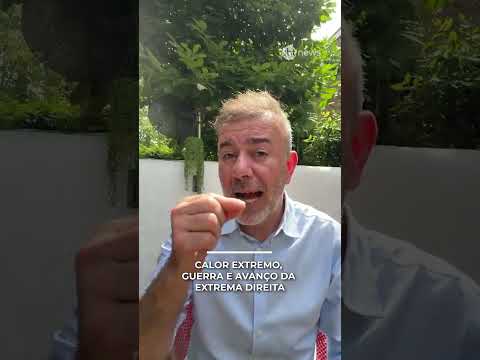 Calor extremo, guerra e avanço da extrema direita | #mapamundi