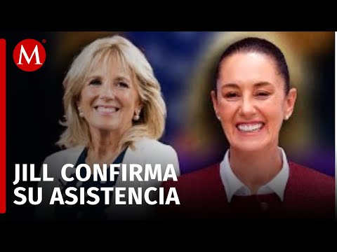 Jill Biden asistirá a investidura de Claudia Sheinbaum