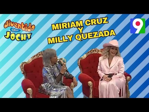 Miriam Cruz y Milly Quezada en Divertido con Jochy