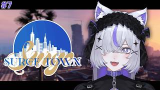 〖#SurgeTown 7日目〗ギャング設立！！ついに大型がきた！！〖月皇ちな〗