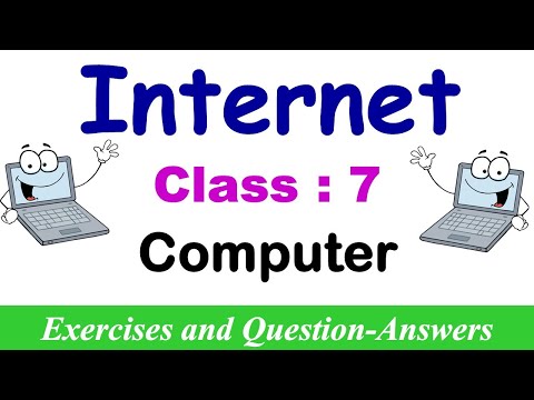 Internet | Lesson EXERCISES | Class – 7 Computer | Question and Answers | Internet Quiz
