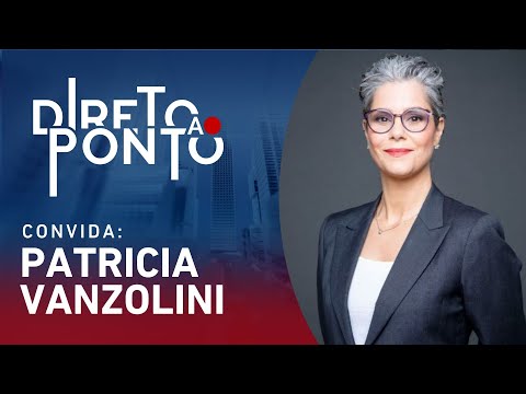 PATRICIA VANZOLINI | DIRETO AO PONTO - 18/11/24