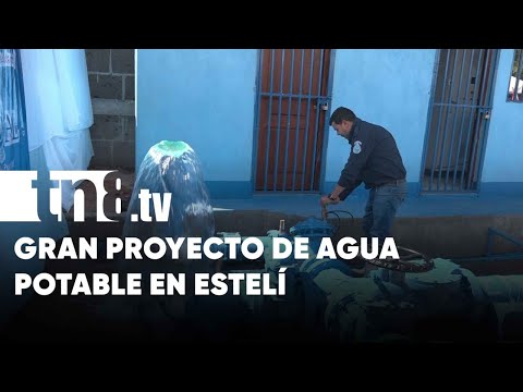 13 barrios de Estelí se benefician con proyecto de agua potable - Nicaragua