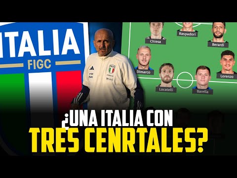 ¿CÓMO JUGARÍA ITALIA con TRES CENTRALES?