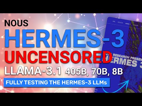 Nous Hermes 3 : The UNCENSORED LLAMA-3.1 405B, 70B, 8B is here! (Opensource & Better than Llama-3.1)