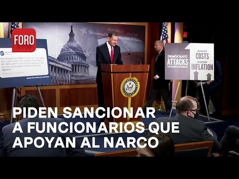 Senadores de EUA piden sancionar a mexicanos que apoyan al narco - Estrictamente Personal