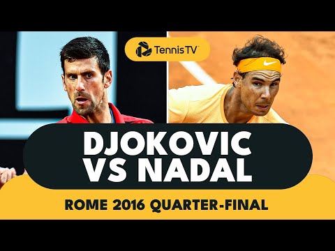 Novak Djokovic vs Rafael Nadal THRILLER | Rome 2016 Quarter-Final Highlights