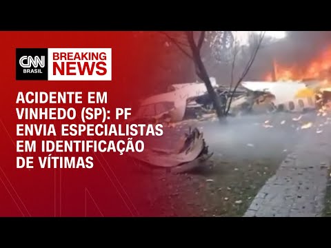 Acidente em Vinhedo (SP): PF envia especialistas em identificação de vítimas | CNN PRIME TIME