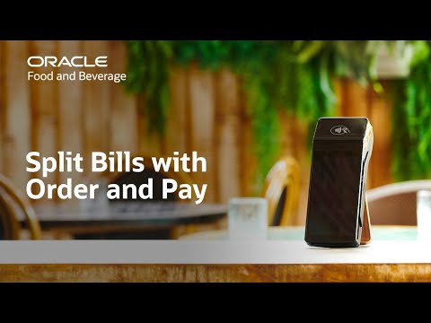 Oracle MICROS Simphony: splitting a bill with mobile order and pay