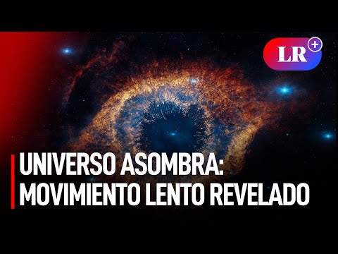 Revelan que el UNIVERSO se movía en CÁMARA LENTA durante sus primeros días