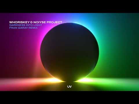 Whoriskey & NOIYSE Project - Darkness Into Light Fran (Garay Remix)