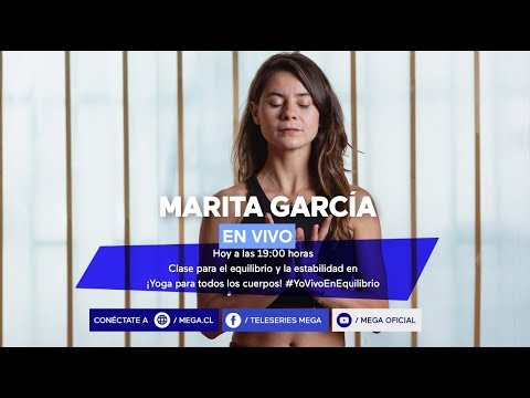 #YoVivoEnEquilibrio / Yoga para todos los cuerpos con Marita García