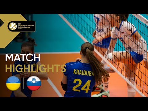 UKRAINE vs. SLOVENIA - Match Highlights