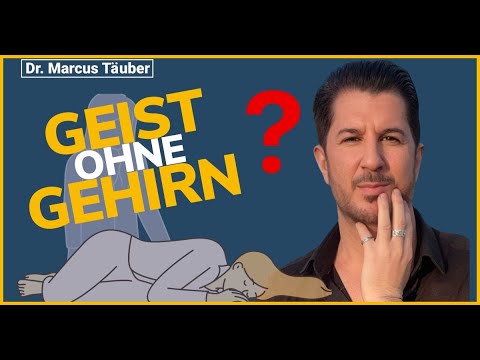 Bewusstsein OHNE Gehirn. Neurowissenschaft. Hinweise auf unsterbliche Seele!? Radikale These.