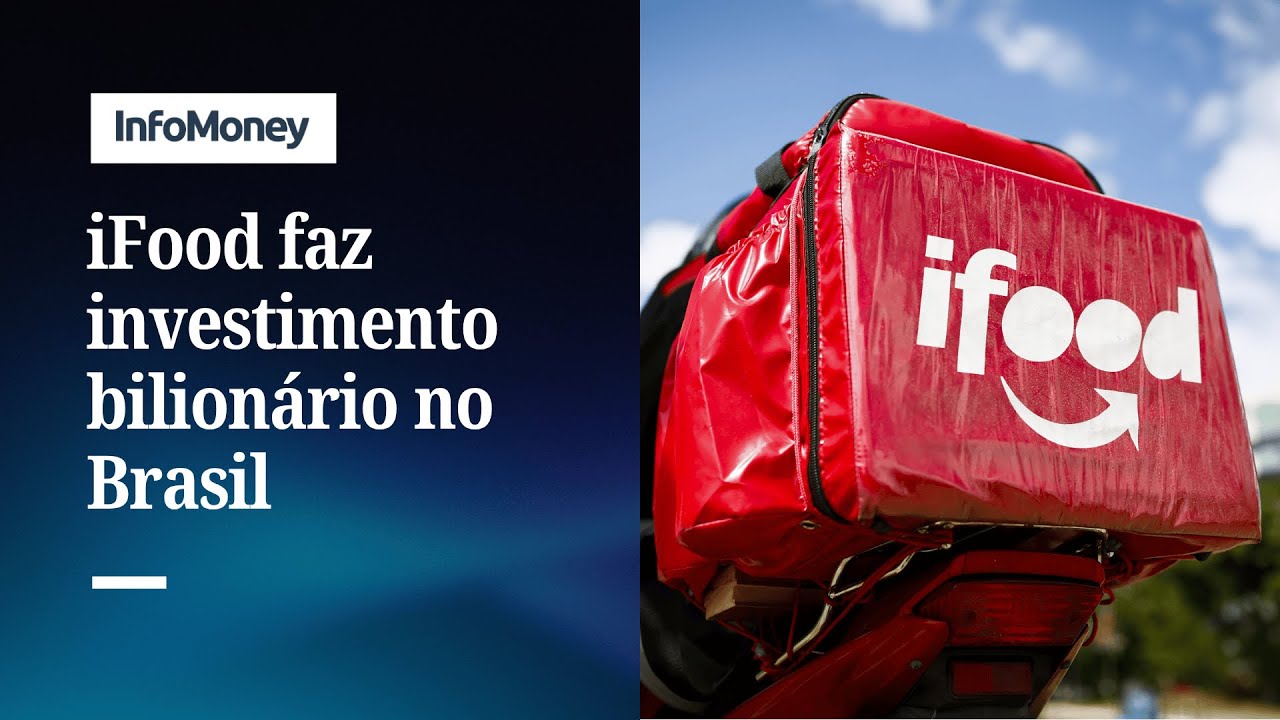 iFood anuncia R$ 17 bi de investimentos no Brasil | InfoMoney News