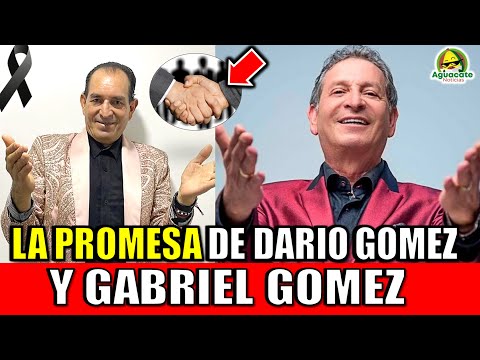 La PROMESA que HICIERON Gabriel Gomez y Dario Gomez el ‘Rey del despecho’ Antes de Morir