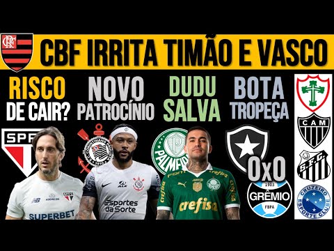 ZUBELDIA PODE CAIR? TIMÃO: NOVO PATROCÍNIO? DUDU SALVA VERDÃO! CBF AJUDA FLA! BOTA TROPEÇA! LUSA E+