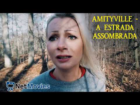 Amityville - A Estrada Assombrada - Filme Completo GRÁTIS - Filme de Suspense Dublado