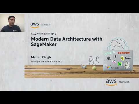 AWS Analytics Bytes: Modern Data Architecture with Amazon SageMaker | Amazon Web Services