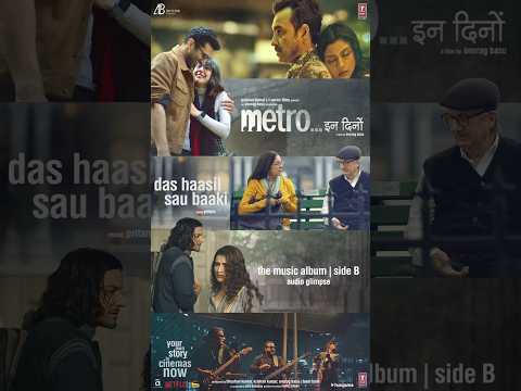 "Das Haasil Sau Baaki"😍 From Metro...In Dino (Side B) Releasing Soon | #AudioGlimpse #MetroInDino