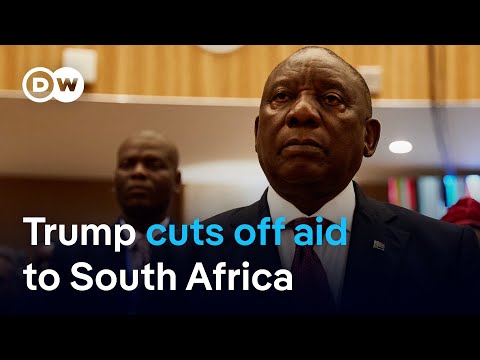 How is South African reacting to Trump's threat of blocing aid? | DW News