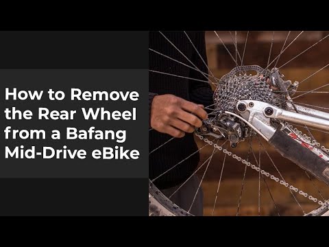 How to Remove the Rear Wheel from a Bafang Mid Drive eBike