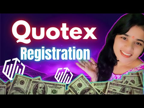 Quotex Registration | Step by Step Guide 2025 l Miss Trader #Quotex #QuotexRegistration #BinaryTrade