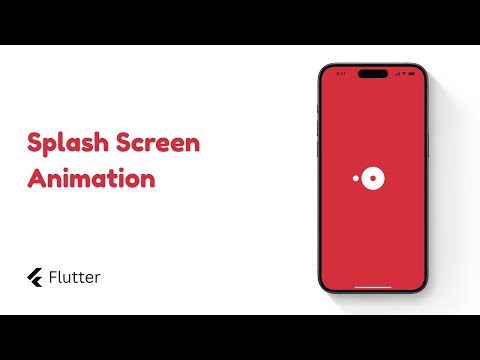 Splash Screen Animation with Flutter