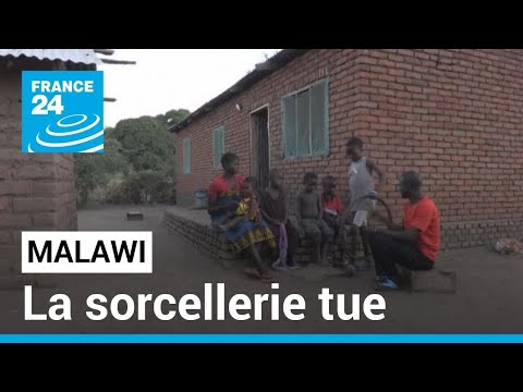 La sorcellerie tue au Malawi • FRANCE 24