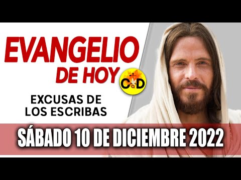 Evangelio del día de Hoy Sábado 10 Diciembre 2022 LECTURAS y REFLEXIÓN Catolica | Católico al Día