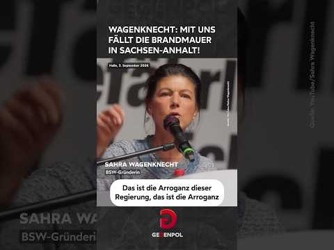 Wagenknecht: <strong>Mit</strong> uns fällt die Brandmauer in Sachsen-Anhalt! #Wagenknecht #BSW #sachsenanhalt #wahl