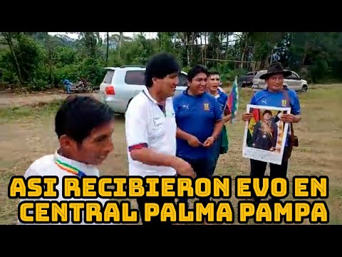 EVO MORALES LLEGA HASTA CENTRAL PALMA PAMPA QUE PERTENECE FEDERACIÓN UNICA CENTRALES UNIDAS..
