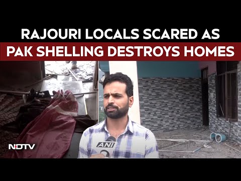 Pakistan Attack News | "Terrified, Lot Of Destruction Happened…" Fear Grips Locals In Rajouri