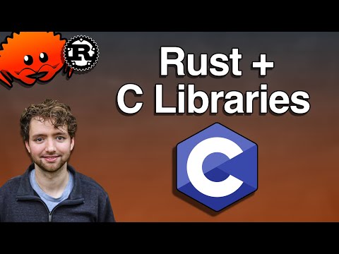 Using C Libraries in Rust