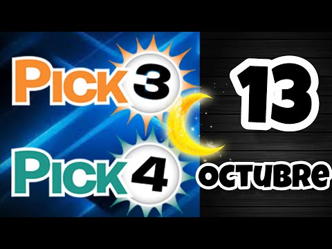 Resultado PICK 3 Y PICK 4 NOCHE Domingo 13 de Octubre de 2024