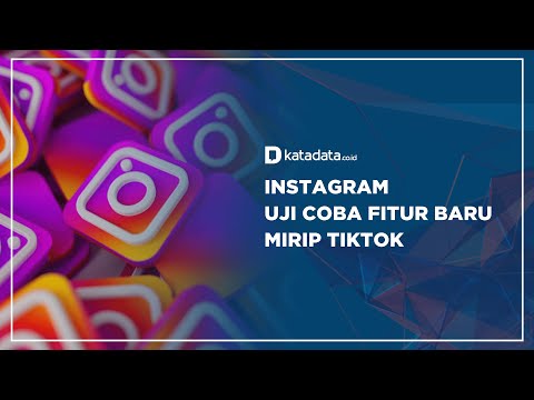 Instagram Uji Coba Fitur Baru Mirip TikTok | Katadata Indonesia