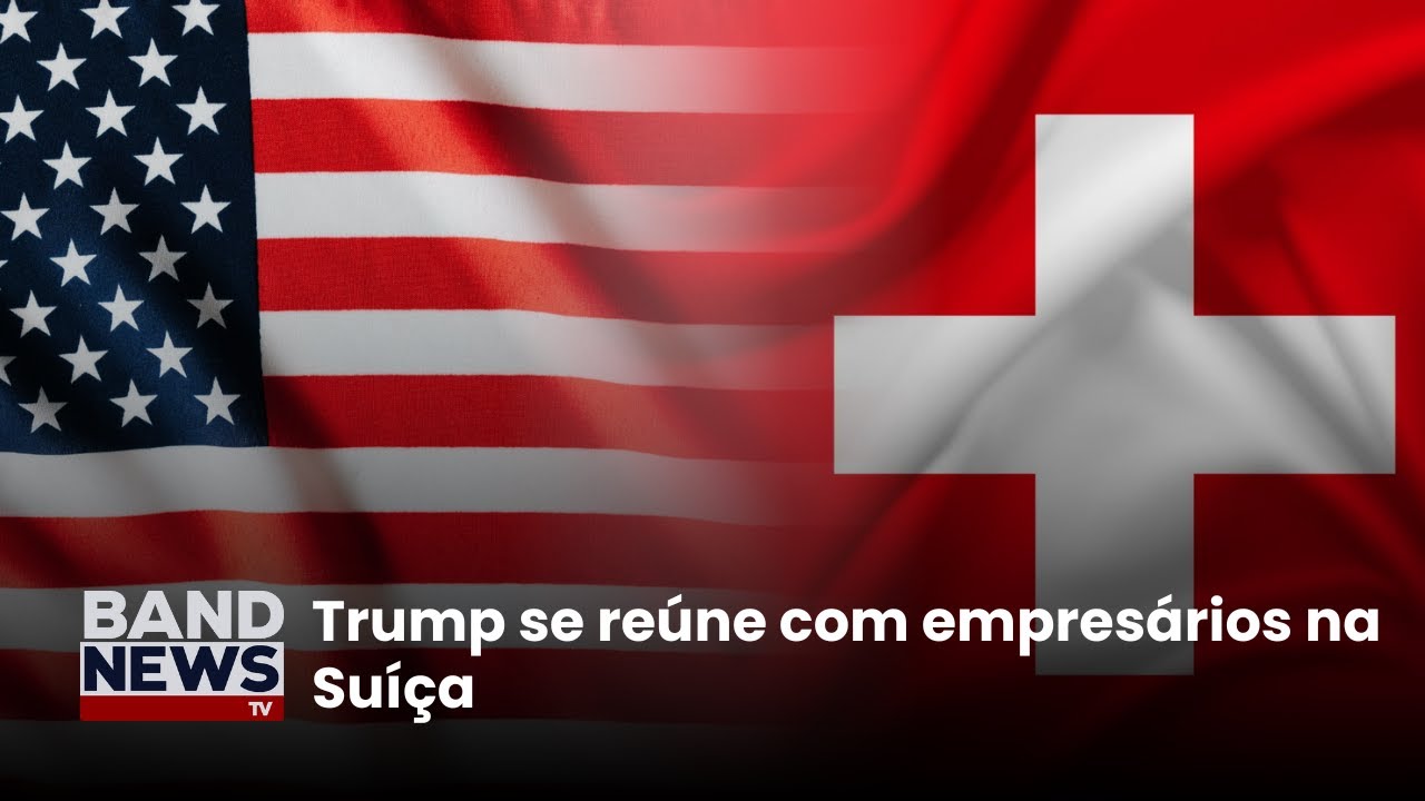 Trump se reúne com empresários na Suíça | BandNews TV