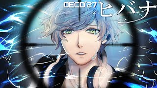 ヒバナ／DECO*27_Vtuber一颯れむ【歌ってみた】