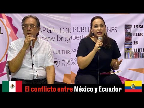 El conflicto entre #Mexico y #Ecuador