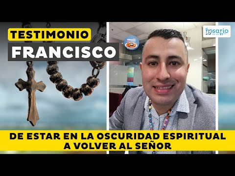 TESTIMONIO DE CONVERSIÓN De la oscuridad espiritual a volver a Jesús