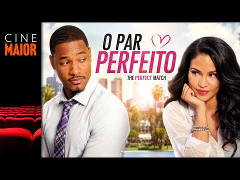 O Par Perfeito (2016) com Terrence J e Cassie Ventura | Filme GRÁTIS Dublado - Romance // Cine Maior