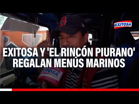 La ruta del verano de Repsol y Exitosa llegaron a 'El Rincón Piurano' para regalar menús marinos