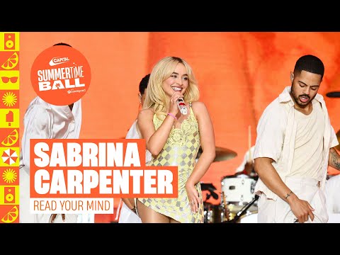 Sabrina Carpenter - Read Your Mind (Live at Capital's Summertime Ball 2024) | Capital